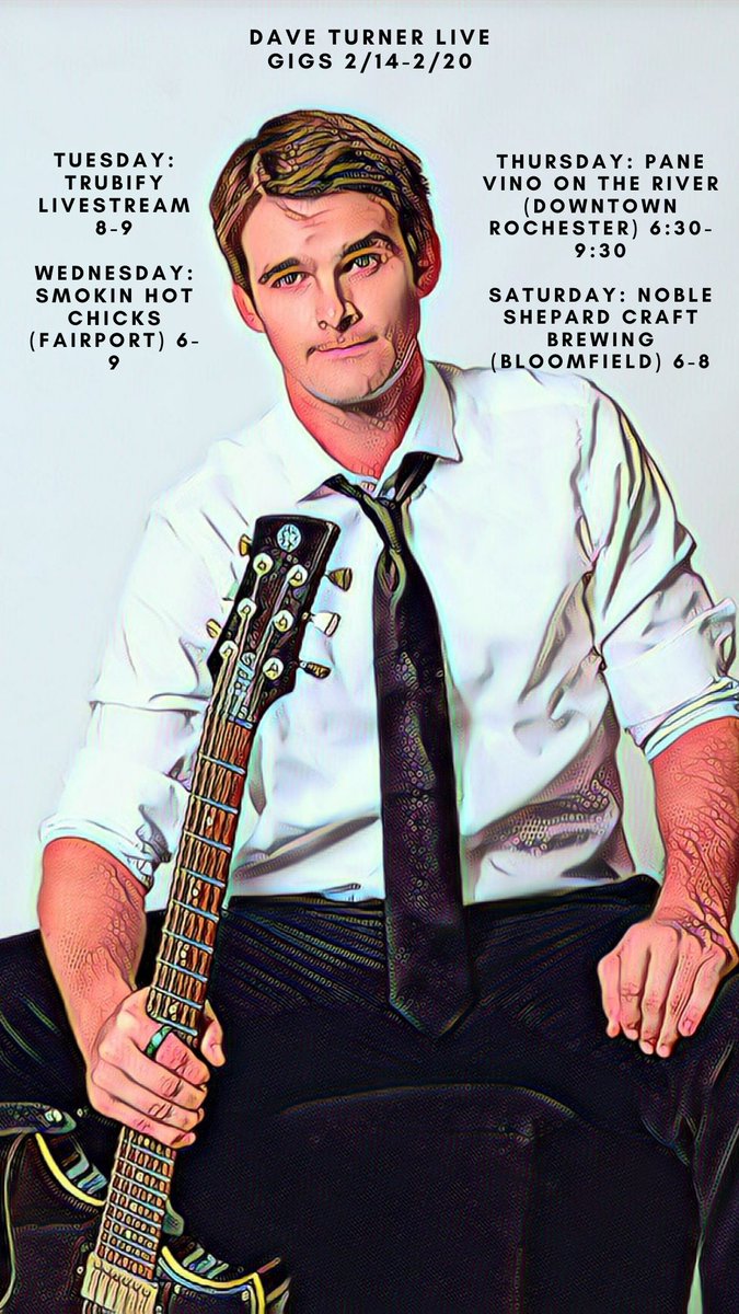 DaveTurnerLive's tweet photo. Here's where you can catch me playing #livemusic this week! Happy Valentines day y'all! 😚 https://t.co/fUjz7LwKnl
