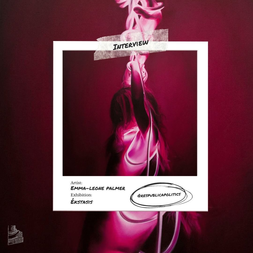 respublicapolitics.com/interviews/emm…

<a href="/emmaleonepalmer/">Emma-Leone Palmer</a> <a href="/castlegalleries/">Castle Fine Art</a>