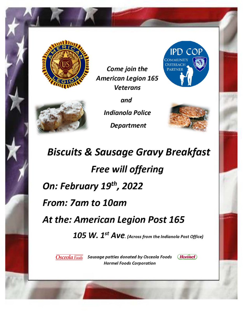 IndianolaPD's tweet photo. We hope to see you this Saturday! Feb. 19th 2022 - 7-10am. The Police Department staff will be serving along side the Veteran's at their Biscuits and Sausage Gravy Breakfast! Please come out for breakfast and have a chance to meet some of our newer officers. See you there! https://t.co/yazpfqlwvz