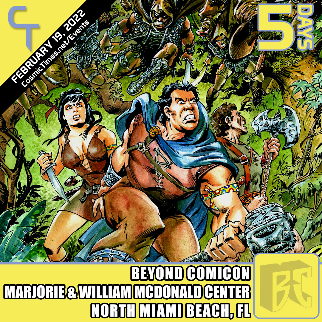 CosmicTimes's tweet photo. Make your way to Miami in FIVE DAYS for the @BeyondComicon - join us and a bunch of great guests and vendors for one incredible day of awesomeness.
#BeCosmic #comiccon #miami #florida #northmiamibeach #art #comics #fashion #videogames #beyondcomicon https://t.co/YRnV5UF0Nt