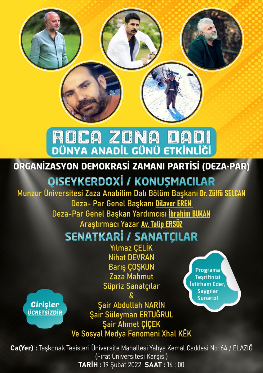 Dezapar's tweet photo. Deza-Par Dünya Anadil günü etkinliği.

Qom Bê Zon / Zıwan Nêbeno! 
(Dilsiz Halk olmaz!) 

Zıwanê / Zonê  Ma Kamiya Mao! (Dilimiz Kimliğimizdir!) 
@ErenDilaver #Zazaca #zazaki #Zazalar https://t.co/BR1lAGFTUf