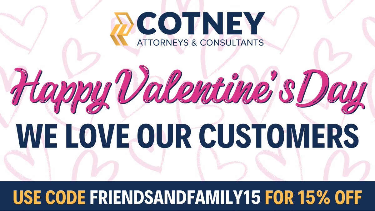 #HappyValentinesDay to you and your loved ones! Cotney Attorneys &amp; Consultants hope this special day is filled with lots of love &amp; happiness. To make the day even better, we offer you 15% OFF at ShopCotney.Com