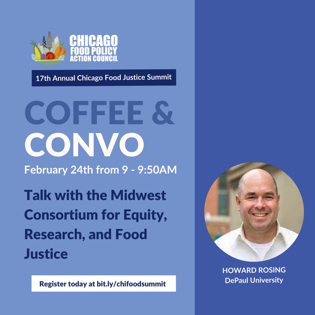 ChiFoodPolicy's tweet photo. Do you have questions about food research and equity? Attend the #chicagofoodjusticesummit and talk with Howard Rosing from M-CERF! Get your free tickets today at https://t.co/Sq2UpKigEV 
#CFJS2022 https://t.co/58uKtsOBJF