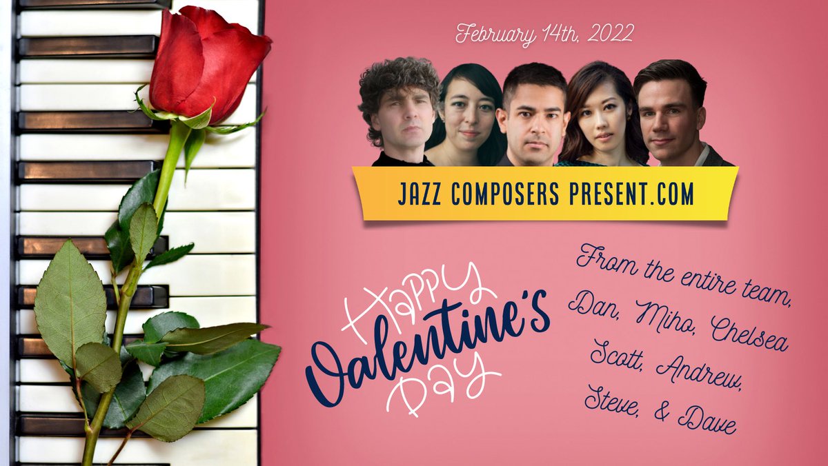 JazzComposersPresent (@jazzcomppresent) on Twitter photo Wishing you and your loved ones a Happy Valentines Day from the entire team at JazzComposersPresent.com
From <a href="/danjammusic/">Daniel Jamieson</a>, <a href="/mihohazama/">Miho Hazama</a>, @crymmusic, Scott, Andrew, Steve, & Dave. Wishing you and your loved ones a Happy Valentines Day from the entire team at JazzComposersPresent.com
From <a href="/danjammusic/">Daniel Jamieson</a>, <a href="/mihohazama/">Miho Hazama</a>, @crymmusic, Scott, Andrew, Steve, & Dave.