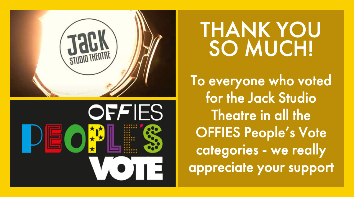 BrocJackTheatre's tweet image. Thank you to everyone who took the time to vote for @BrocJackTheatre in this year’s #OFFIES #PeoplesVote 🙏
Thrilled to be finalists! Thank you @OffWestEndCom
#theatre 🎭