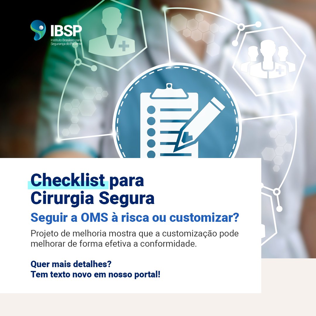 seg_paciente's tweet photo. O checklist para #Cirurgia Segura da sua instituição é igualzinho ao da #OMS? Ou vocês promoveram mudanças para adaptá-lo à realidade da equipe #multidisciplinar e da #instituição? Confira a matéria completa em https://t.co/ArFb7DUsaZ https://t.co/eJtIXG7DOF