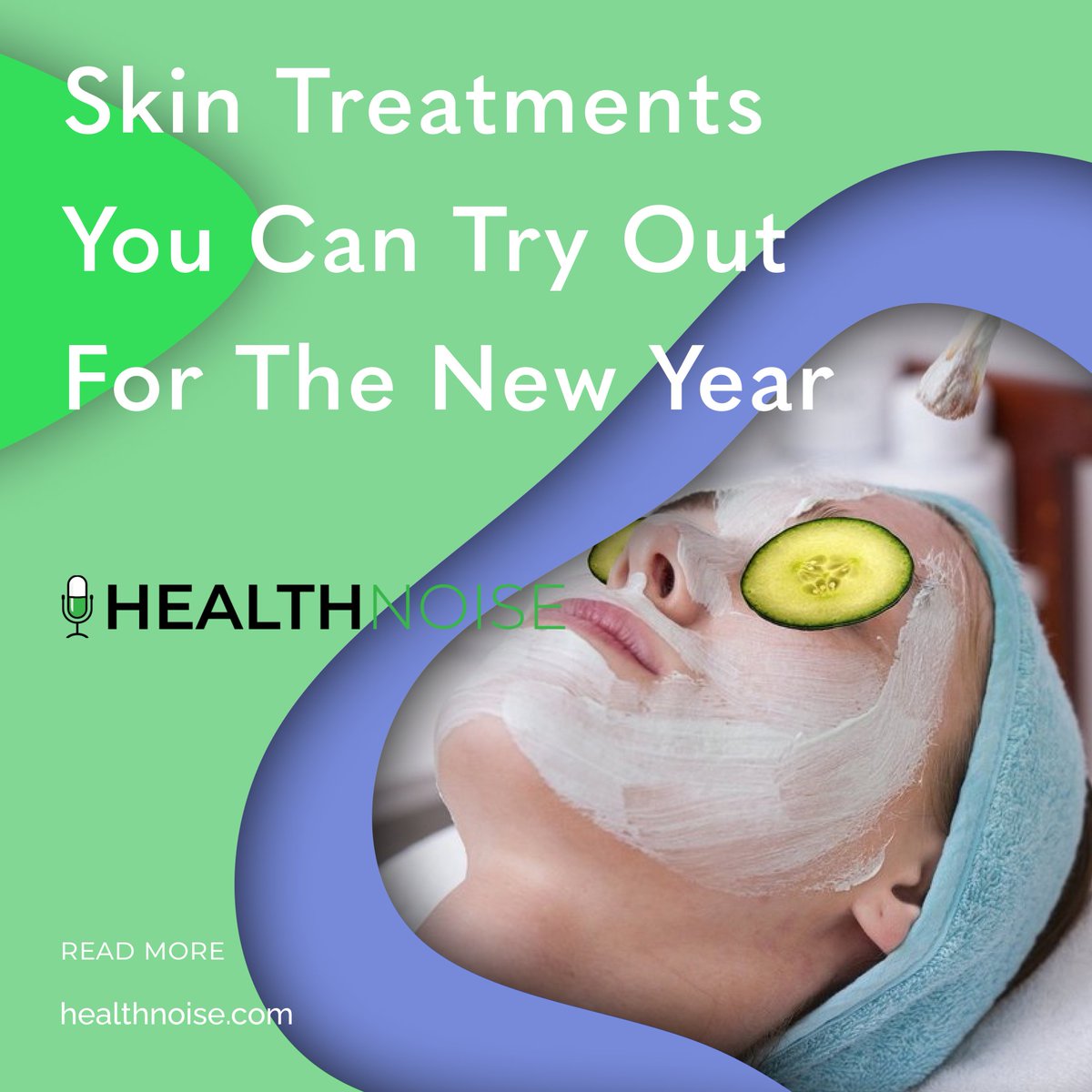 Skin Treatments You Can Try Out For The New Year.

healthnoise.com/read/skin-trea…

#healthnoise #healthyliving #healthblog #wellnessblog #advice #medicalprofessional #skinhealth #skintreatments