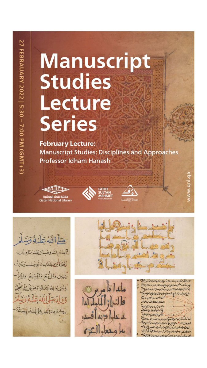 Manuscript Studies Lecture Series

Starting a new monthly series in 2022 introducing Codicology and Islamic Manuscript Culture to students, researchers and general public.