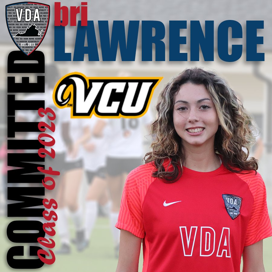 vdasoccer's tweet photo. 🚨College Commitment Alert🚨👏Congratulations to Bri Lawrence of the VDA 2005 Girls ECNL, for committing to play Division 1 soccer at VCU❗️ Bri is the 2️⃣2️⃣nd #VDAGirlsECNL player to commit to playing D1 soccer this year‼️Classof2023 #VDAGirlsECNL #FutureVDAAlumni https://t.co/c3GLJ7WBXn