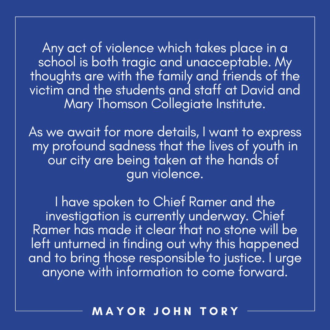 JohnTory's tweet photo. Any act of violence which takes place in a school is both tragic and unacceptable. My thoughts are with the family and friends of the victim and the students and staff at David and Mary Thomson Collegiate Institute. https://t.co/AtW67GmMUE