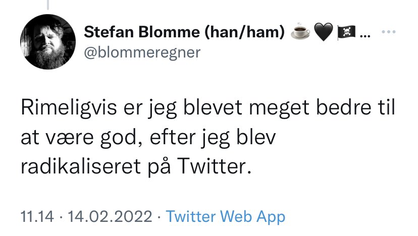 WokeHjerne's tweet photo. Twitter har gjort mig til en af de gode. https://t.co/w5jKuLG5q5