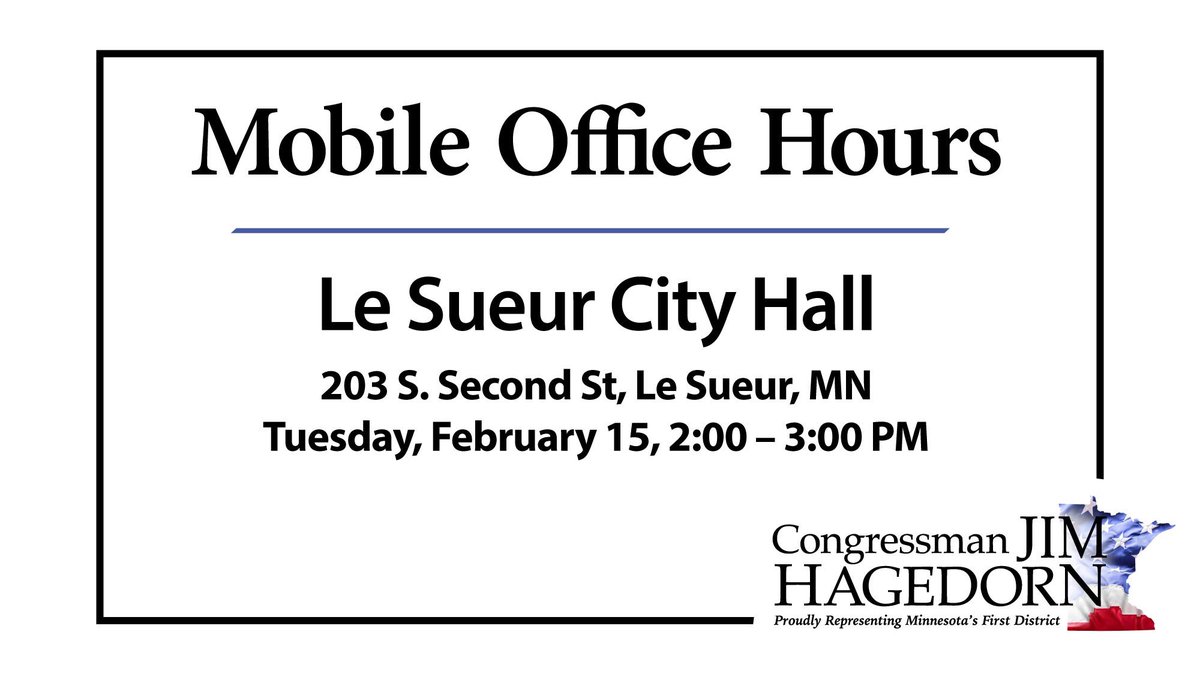 REMINDER: My staff will be hosting mobile office hours in Le Sueur County starting at 2:00 PM tomorrow. Come stop by!