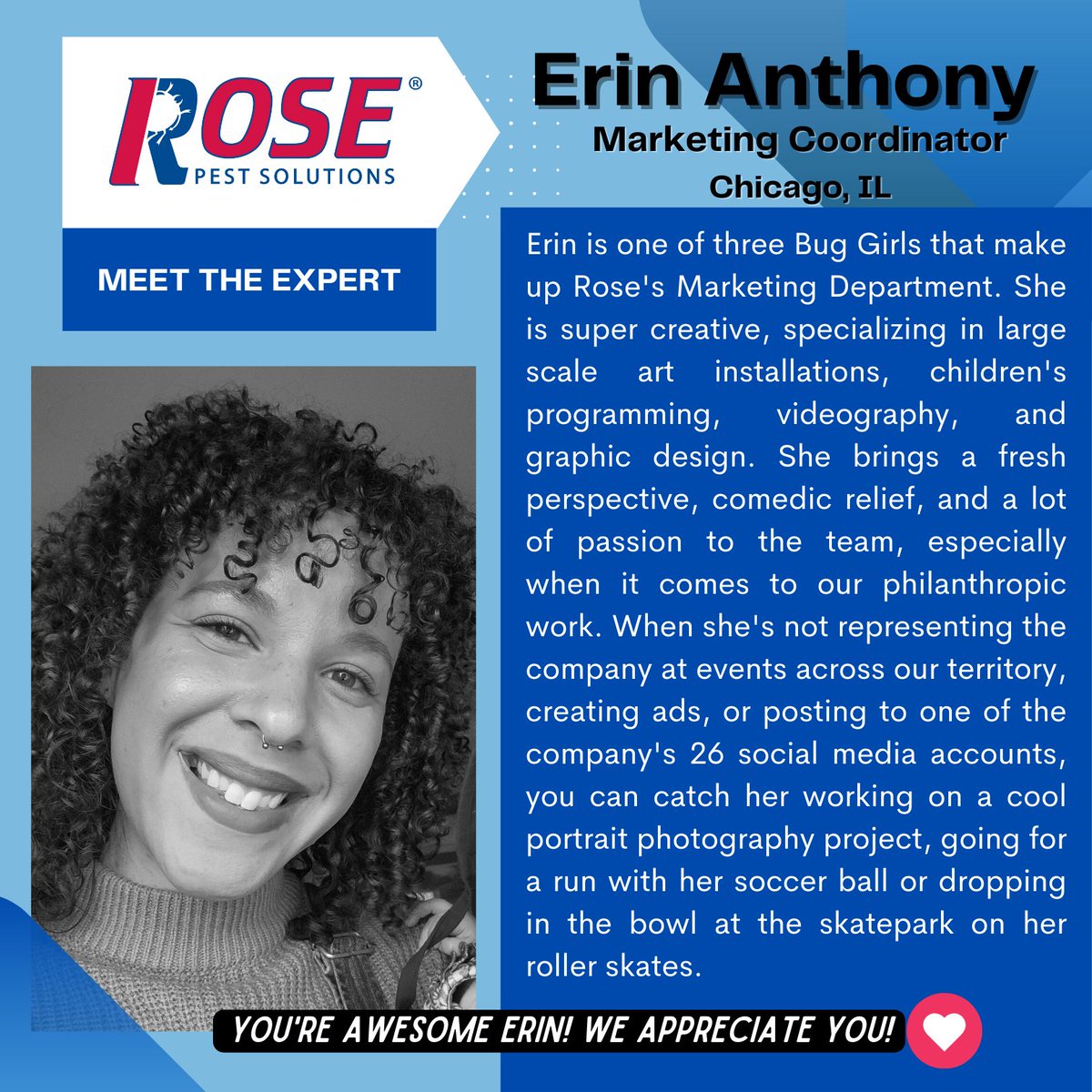 RosePestTweets's tweet photo. HUGE Happy Birthday shoutout & today's Valentine Meet the Expert, Erin Anthony! Erin is one of the three #BugGirls that make up Rose's Marketing Department, a graphic design genius, photographer, soccer star and rollerskating enthusiast! WE LOVE YOU, ERIN! โค๏ธโจ๐๐๐ https://t.co/DlwMdAJ3nz