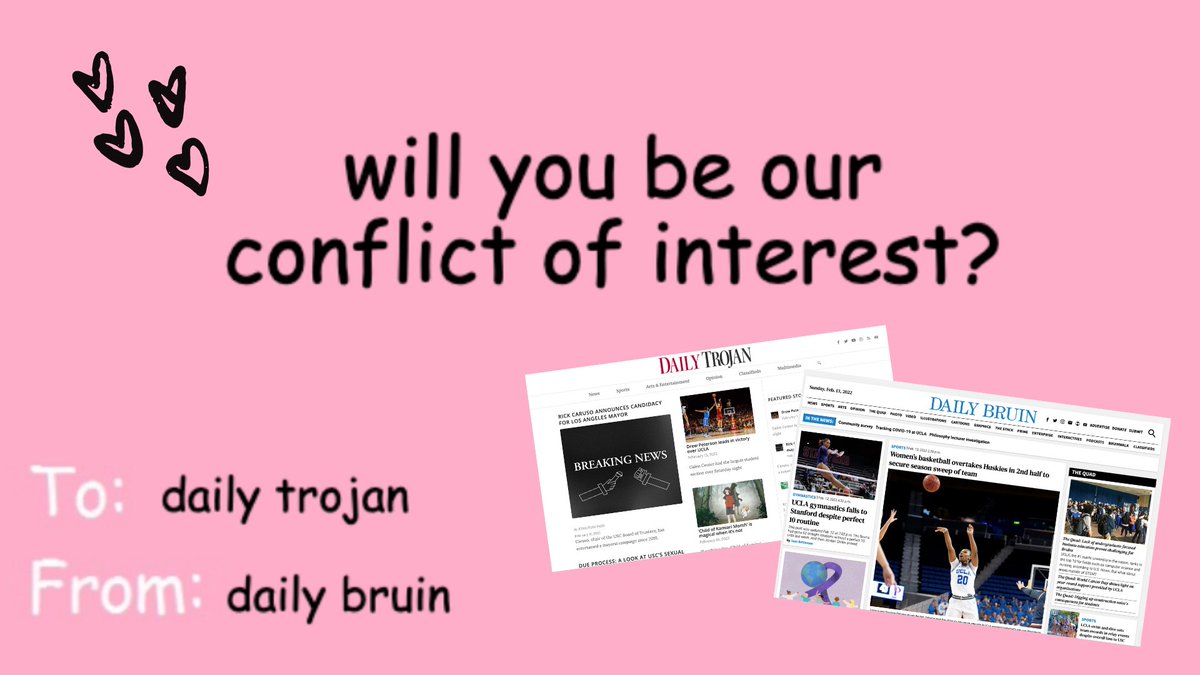 dailybruin's tweet photo. .@dailytrojan It's our turn to ask. Will you be our valentine? https://t.co/i2GeOtb4YC