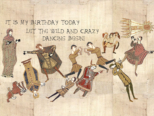 It is my birthday today. Let the wild and crazy dancing begin!
writingforwellbeing.co.uk
#BayeuxTapestry #MedievalTwitter