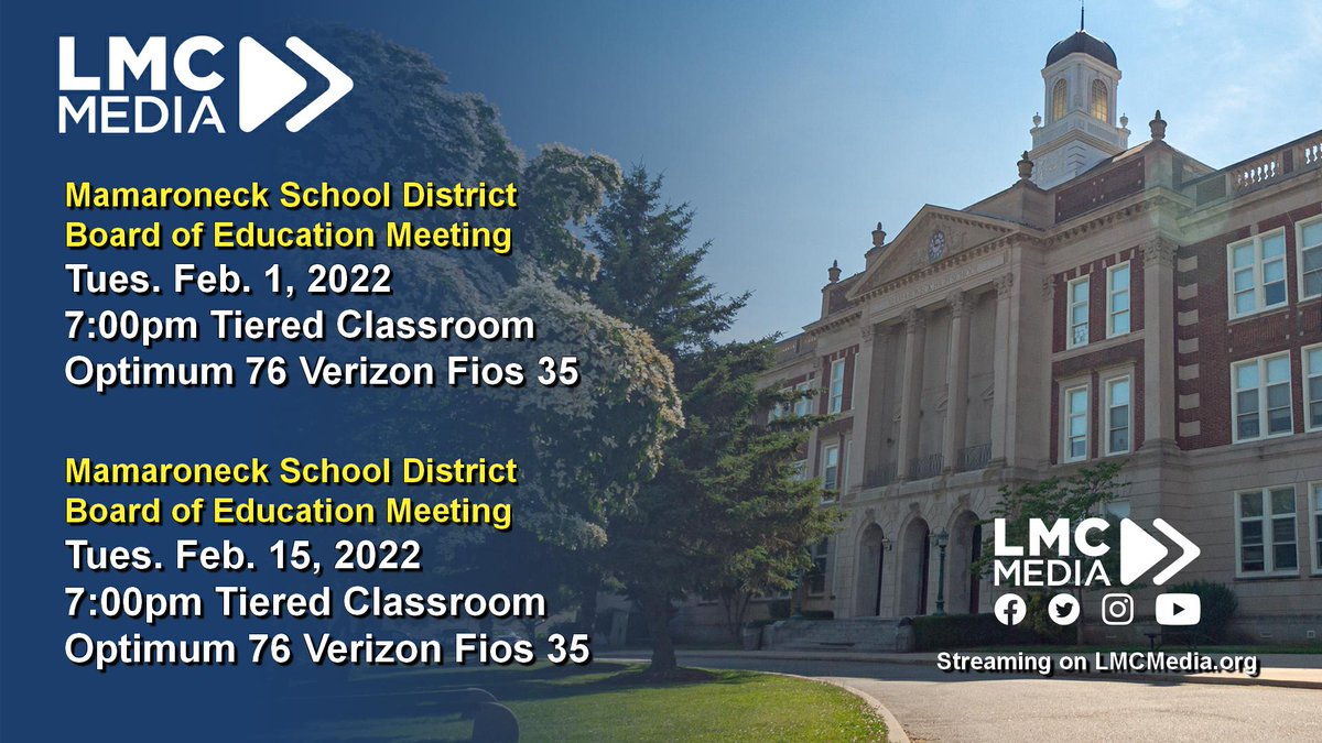 Don't miss the next Board of Education Meeting for #Mamaroneck School District. Watch it on LMC channels Optimum 76/Verizon 35 or live on https://t.co/1c0xX1ap4p @MamaroneckED https://t.co/1hahrnfXOw