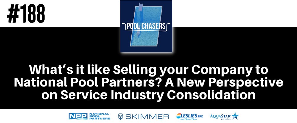 poolchasers's tweet image. Episode 188: What’s it like Selling your Company to National Pool Partners? A New Perspective on Service Industry Consolidation

Listen Here: poolchasers.link/web-twitter-188 

#poolchasers #npp #nationalpoolpartners #leslies #skimmer #aquastarpoolproducts #selling #consolodation