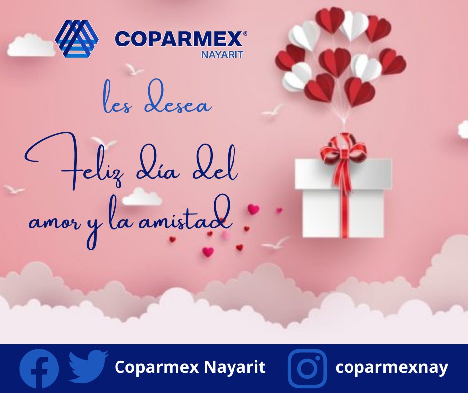 COPARMEX NAYARIT le desea un Feliz Día del Amor y la Amistad 🥰❤️
#FelizSanValentin #AmoryAmistad #14deFebrero
💙🤍💙🤍💙🤍💙🤍