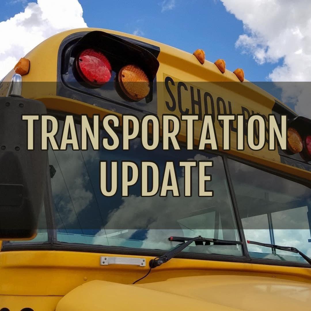 Due to driver availability, the following bus routes have been canceled this week.
•Bus #28: No morning transportation on Wednesday, 2/16
•Bus #35: No afternoon transportation on Tuesday, 2/15
•Bus #43: No morning OR afternoon transportation on 2/15, 2/16, or 2/17