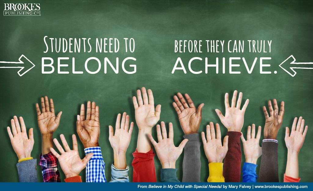 Students need to belong before they can truly achieve. #inclusion #quotes