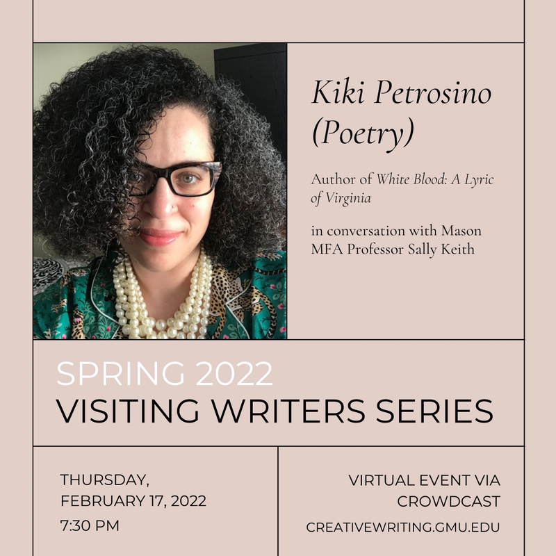 COMING UP 📚 This Thursday, visiting writer Kiki Petrosino will join us to share selections from her poetry and chat with Mason prof. Sally Keith! RSVP here and tune in on Crowdcast: crowdcast.io/e/visiting-wri… @kikipetrosino