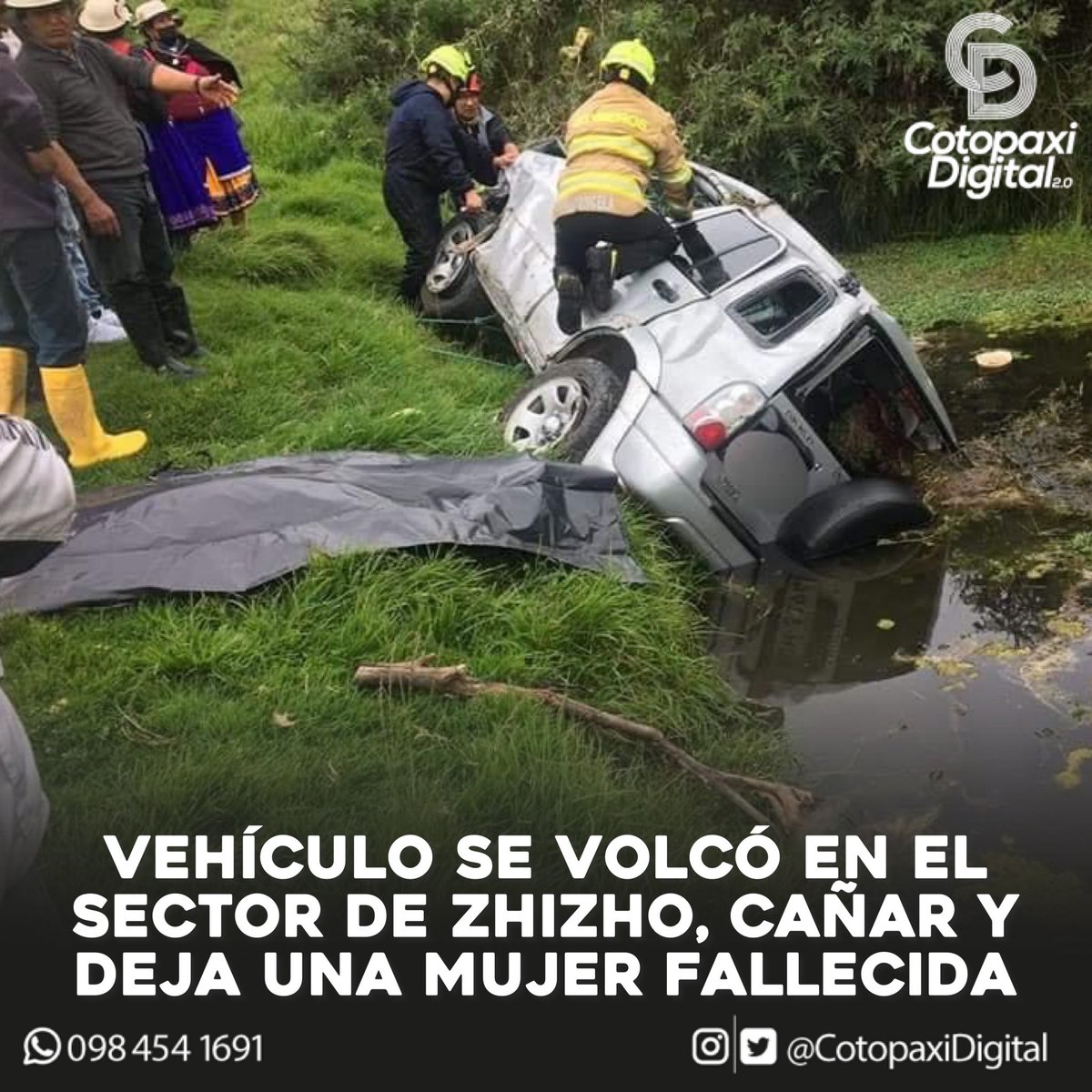 CotopaxiDigital's tweet photo. Vehículo se volcó en el sector de #Zhizho, Cañar y deja una mujer fallecida.

Una llamada al 9-1-1 registrada a las 12:21 de este lunes 14 de febrero de 2022, alertó a los servicios de emergencia sobre el volcamiento de un vehículo en el sector de Zhizho del cantón Cañar. https://t.co/FkhDJZIe9J