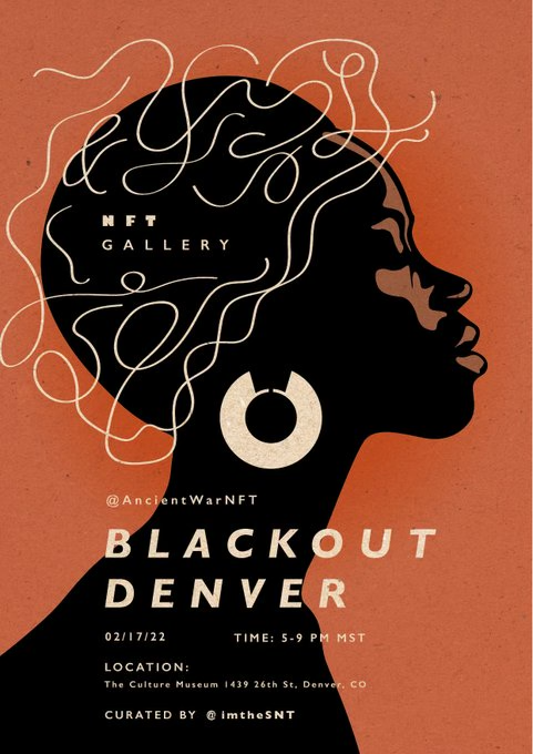 AncientWarNFT's tweet photo. We present #BlackoutDenver✊🏾

A Black Artist-inspired NFT Gallery featuring at @EthereumDenver

Black Creators are forming the foundations of Web3, leading by example and defining the future of our culture

Join us for #BlackHistoryMonth as we celebrate our own👑
#ETHDenver #BHM https://t.co/O5xA6wKOKh
