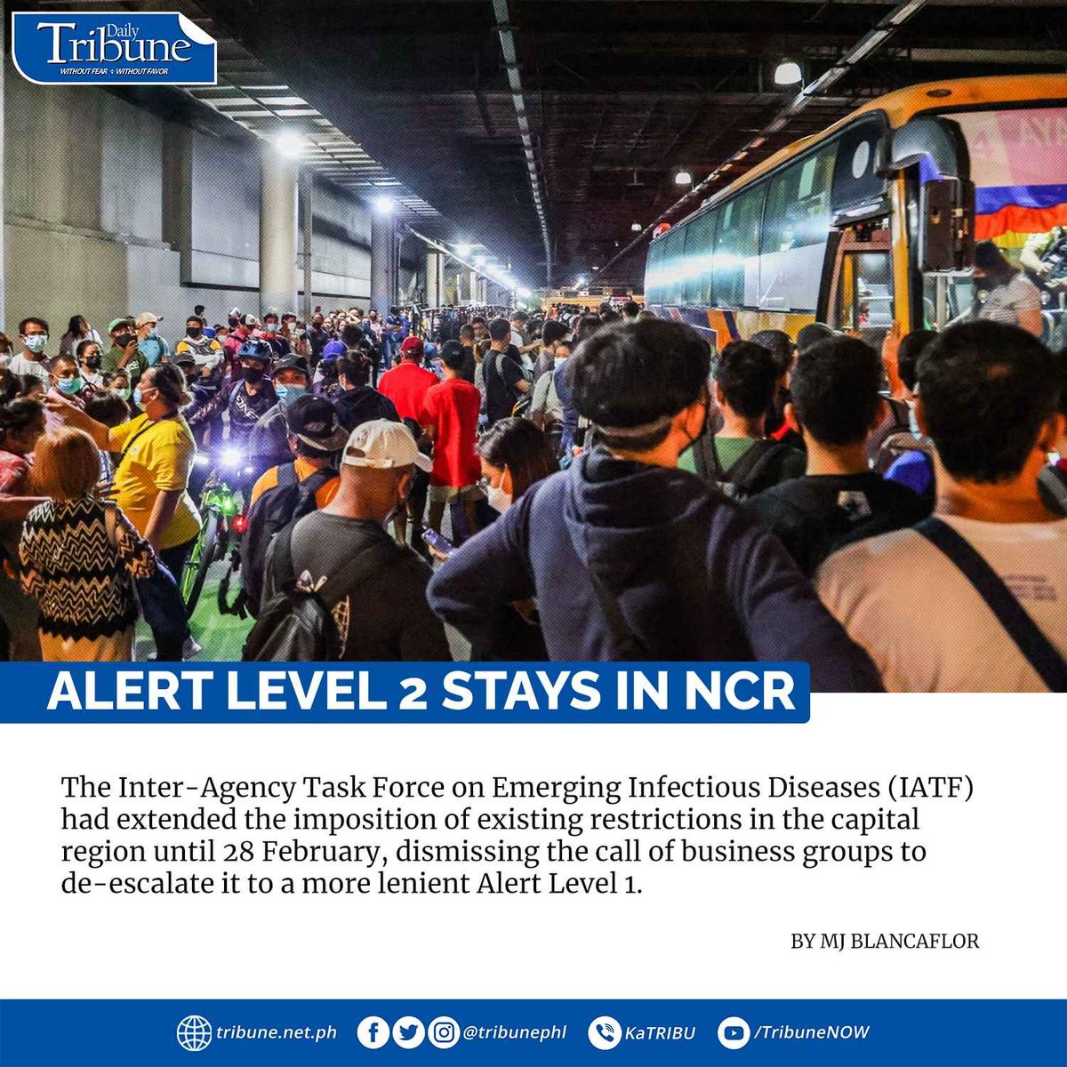 tribunephl's tweet image. Metro Manila will remain under Alert Level 2 until the end of February despite the downward trend in #Covid19 cases, Malacañang said on Monday, 14 February.

Read more: tribune.net.ph/index.php/2022…

#AlertLevel2 
#DailyTribune