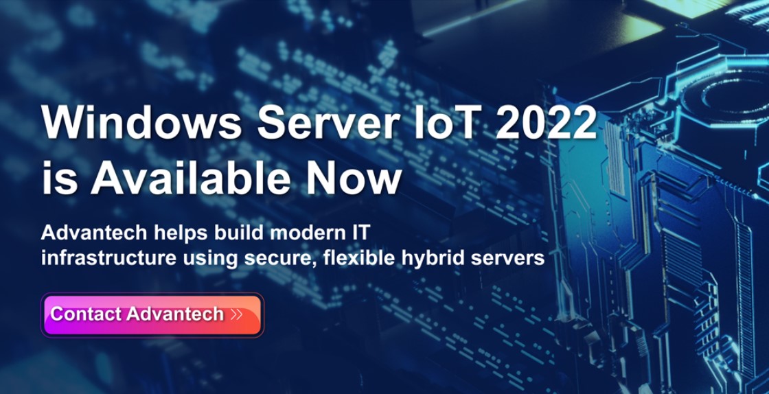 Windows Server IoT 2022 allows you to continue securely running workloads, enables new hybrid cloud scenarios and modernises applications. Find out which edition is right for you here - my.advantech.com/Includes/GetTe…

#cloudsecurity #servers #windows #internetofthings #embedded