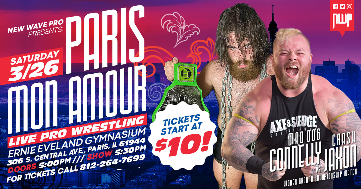 NewWave_Pro's tweet photo. Saturday March 26th 2022
#NWPParis  Paris Illinois 
Ernie Eveland Gymnasium 

NWP HigherGround Championship 
@mdcon420
vs @thecrashjaxon

Tickets start at $10.00
https://t.co/UOcHGPIxmR

#WWEINDY #WWERAW #WWECHAMBER https://t.co/8k1QaQZ9uF
