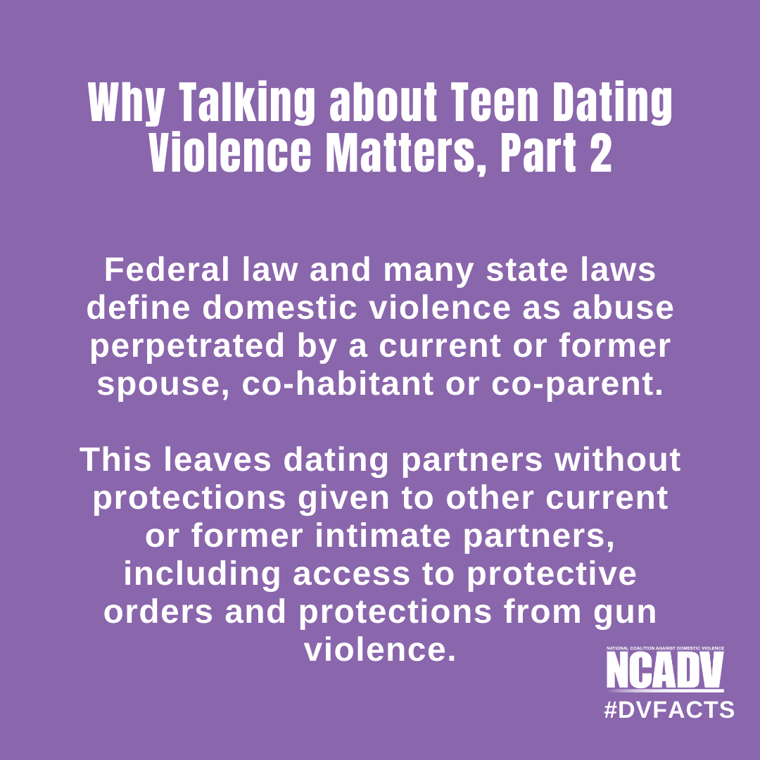 Why does teen dating violence matter? 

Because not all laws view spouses and dating partners equally when it comes to protections. #DVFacts #TDVAM2022 #TalkAboutIt