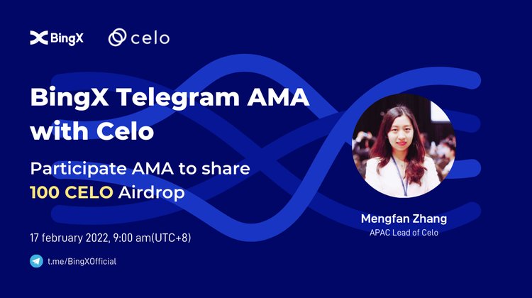 BingXOfficial's tweet photo. ⚡️UPCOMING #AMA - Join #BingX &amp; @CeloOrg this week

PLUS, Retweet this and stand to Share 50 $CELO in rewards 🎁

Steps to Participate
✅ RT 🔄 this post + Tag 3 frds
✅ Sign Up: https://t.co/C7EvO5oZh7

Join Celo AMA 🎙
🕐 1am (UTC), 17th Feb 2022
🔗 https://t.co/bJ6yFL81rr https://t.co/3Caoa0M9eR