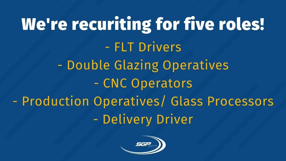👋Hey, you! Fancy joining the SGP team?

We are currently hiring five exciting roles including:

👉FLT Drivers
👉Double Glazing Operatives
👉CNC Operators
👉Production Operatives/Glass Processors
👉Delivery Driver

#recruitment #ukmfg #manufacturingjobs

bit.ly/3oJNtTK