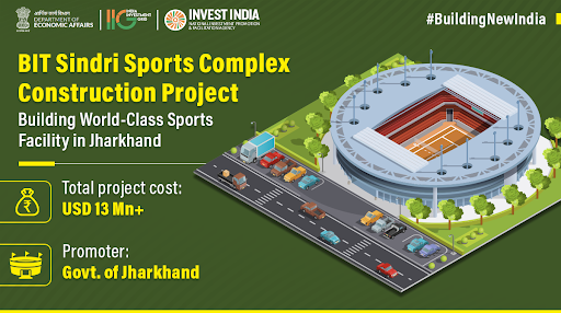 IIG_GoI's tweet photo. #BuildingNewIndia
Jharkhand — setting up a sports complex at BIT Sindri to nurture, groom &amp; support local talent for achieving excellence in sports!

Explore opportunities in the sector on #IIG at https://t.co/uS5eU31luR @cmojhr https://t.co/HZu2tHQCBt