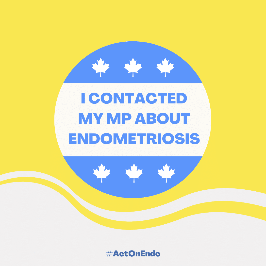 People in Canada wait 5-11 years for an #endometriosis diagnosis and up to 2 more years for specialised care. We are calling on Members of Parliament
 to #ActOnEndo by championing an action plan that provides funding to improve endometriosis care in Canada. #cdnppoli