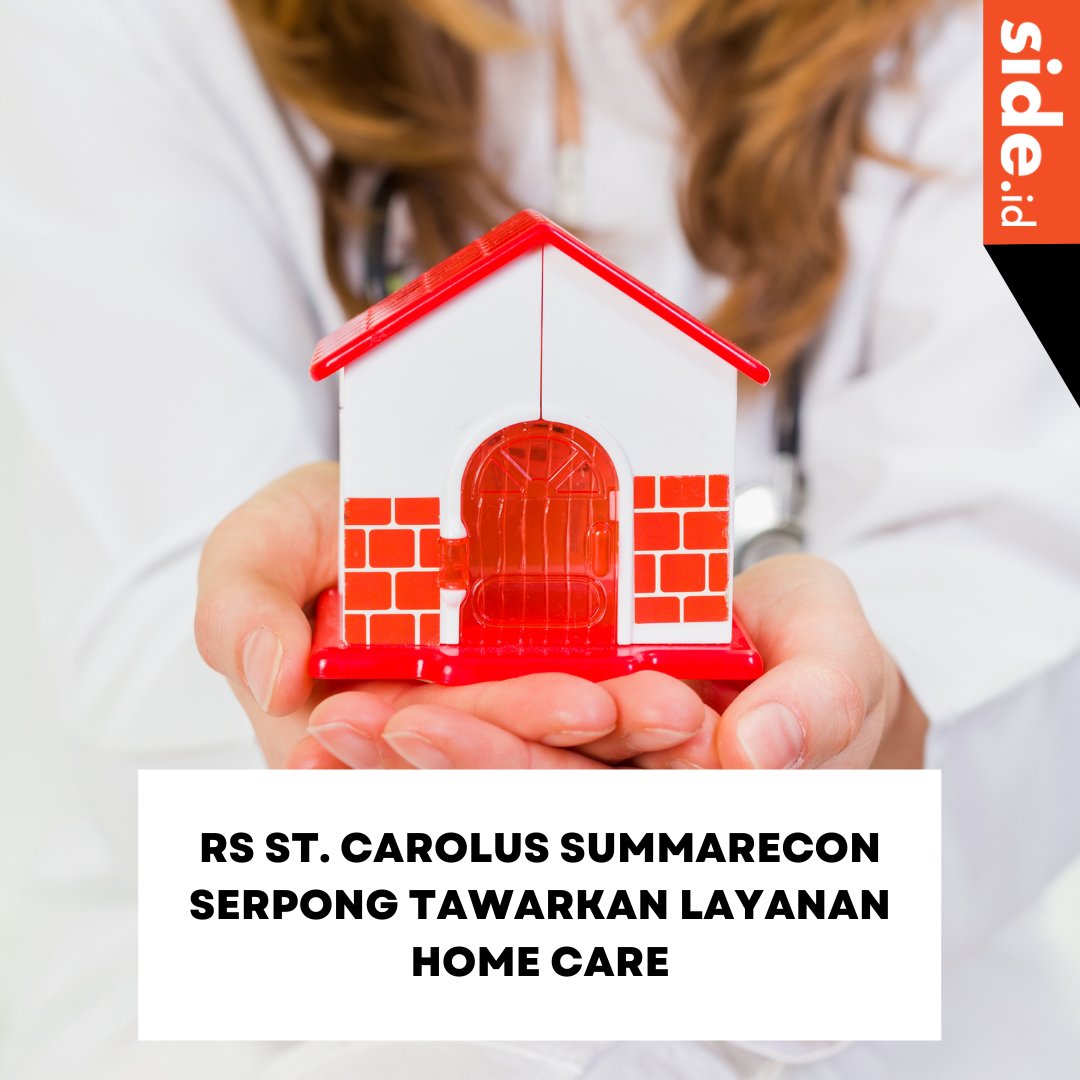 officialside_id's tweet photo. RS St. Carolus Summarecon Serpong menawarkan layanan home care.
https://t.co/D35ivTd14L
#sideid #homecare #infotangerang #tangerangupdate #rumahsakit https://t.co/EIWMZ6DsBt