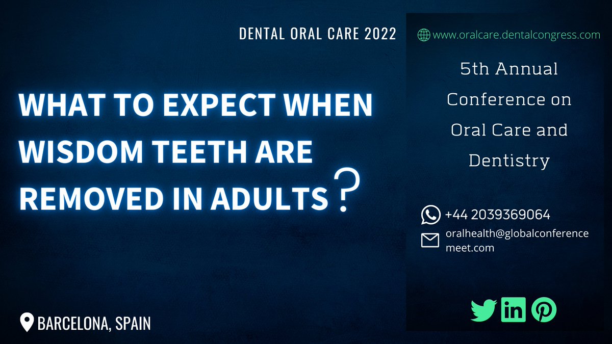 OralCare_Event's tweet photo. Visit my blog on "What to Expect When Wisdom Teeth Are Removed in Adults?"
https://t.co/7KLNLMclTs

#dentalhealth #dentalcare #dentaloralcare2021 #surgeons #oralhealth
WhatsApp: +442039369064
Mail Id - meevents@memeetings.com https://t.co/qpIqW4GZbi