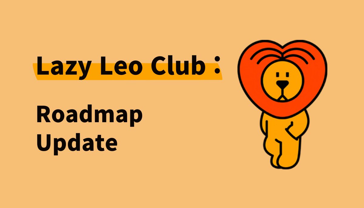 Lazy Leo Club, 2022 1H Roadmap Update

In March, #LazyLeo 2.0 Global, the rebranded version of the existing #LLC, will be disclosed. 
LLC is an #NFT that pursues to become VIP community of #ClubRare, the first shopping Metaverse platform. ClubRare plays a pivotal role in LLC.