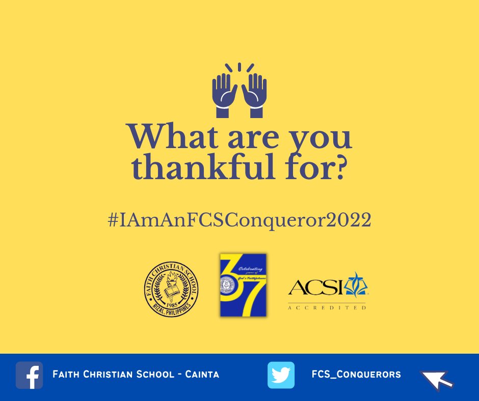 FCS_Conquerors's tweet photo. FCS 37th
Share your memorable moments in FCS (F2F/Online), or answer: What are you thankful for? Upload your answers in FB/Twitter from Feb.15-25.
Use the hashtag: #IAmAnFCSConqueror2022, mention our Twitter Acct: FCS_Conquerors, or upload in the GDrive link found in our FBpost. https://t.co/FfbA4iIGpv