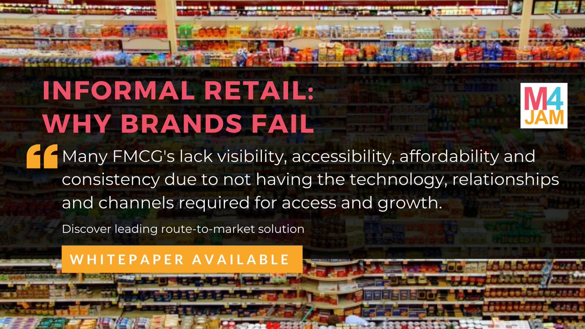 Learn why FMGC brands fail in informal retail, and how to ensure you're not one of them. 
m4jam.com/interesting-st…
#AccessInfomalMarket #InformalRouteToMarket #LastMetre #M4Jam #BrandGrowth #LastMetreFMCG