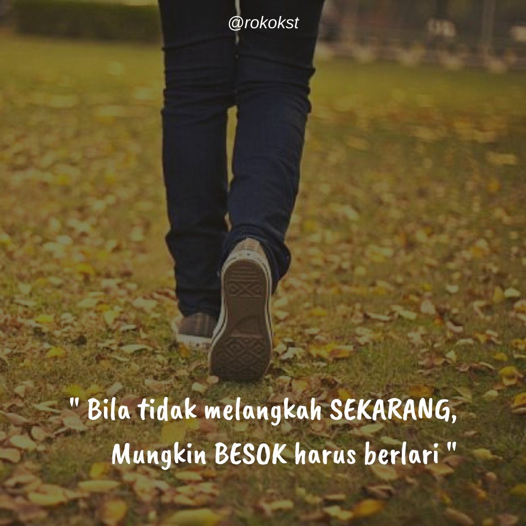rokokst's tweet photo. Setidaknya coba dulu !!!

#quotes #quotesoftheday #berusaha #mulaisekarang #rokokst #berjuang #melangkah #janganlelah #pejuangrupiah #semangathidup https://t.co/Hl6L02rfHe