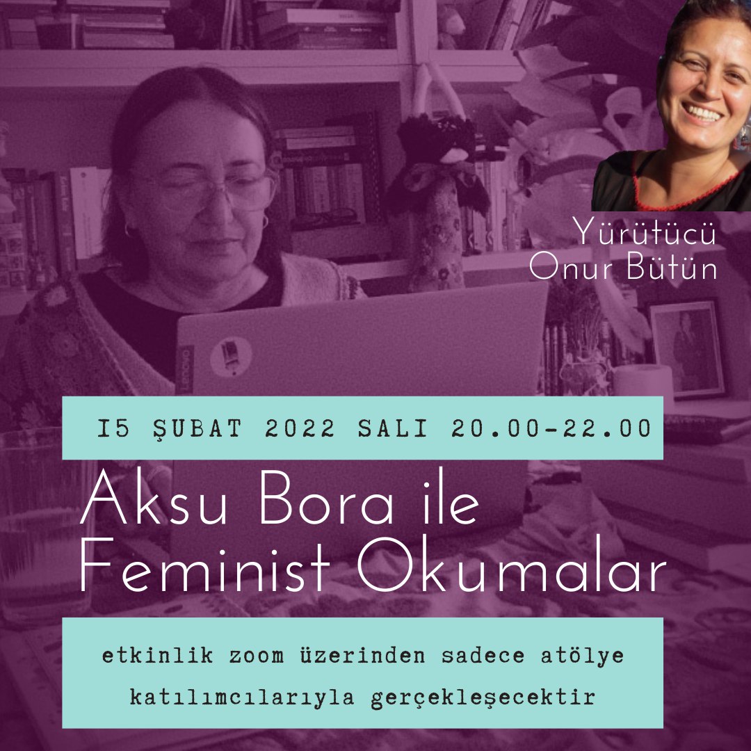 Heyecanla etkinlik saatini bekliyoruz.

#AksuBora
#FeministOkumalar