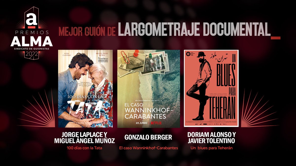 almaguionistas's tweet photo. Las nominaciones a mejor #Guión de largometraje documental son para:
✍️ @jlaplace_ y @miguelamunoz por "100 días con la Tata"
✍️ @GonzaloBerger por "El caso Wanninkhof-Carabantes"
✍️ Doriam Alonso y @javitolentino21 por "un blues para Teherán"
#PremiosALMA https://t.co/iLFbI5Ho2v