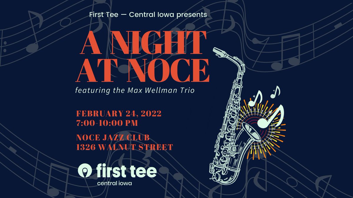 FirstTeeCIA's tweet image. Support a great organization while enjoying the Max Wellman Trio at Noce Jazz Club! Reserved Tables and Individual Tickets available!
For additional information, or to purchase tickets for this charity event, visit our website at:
firstteecentraliowa.org/a-night-at-noc…