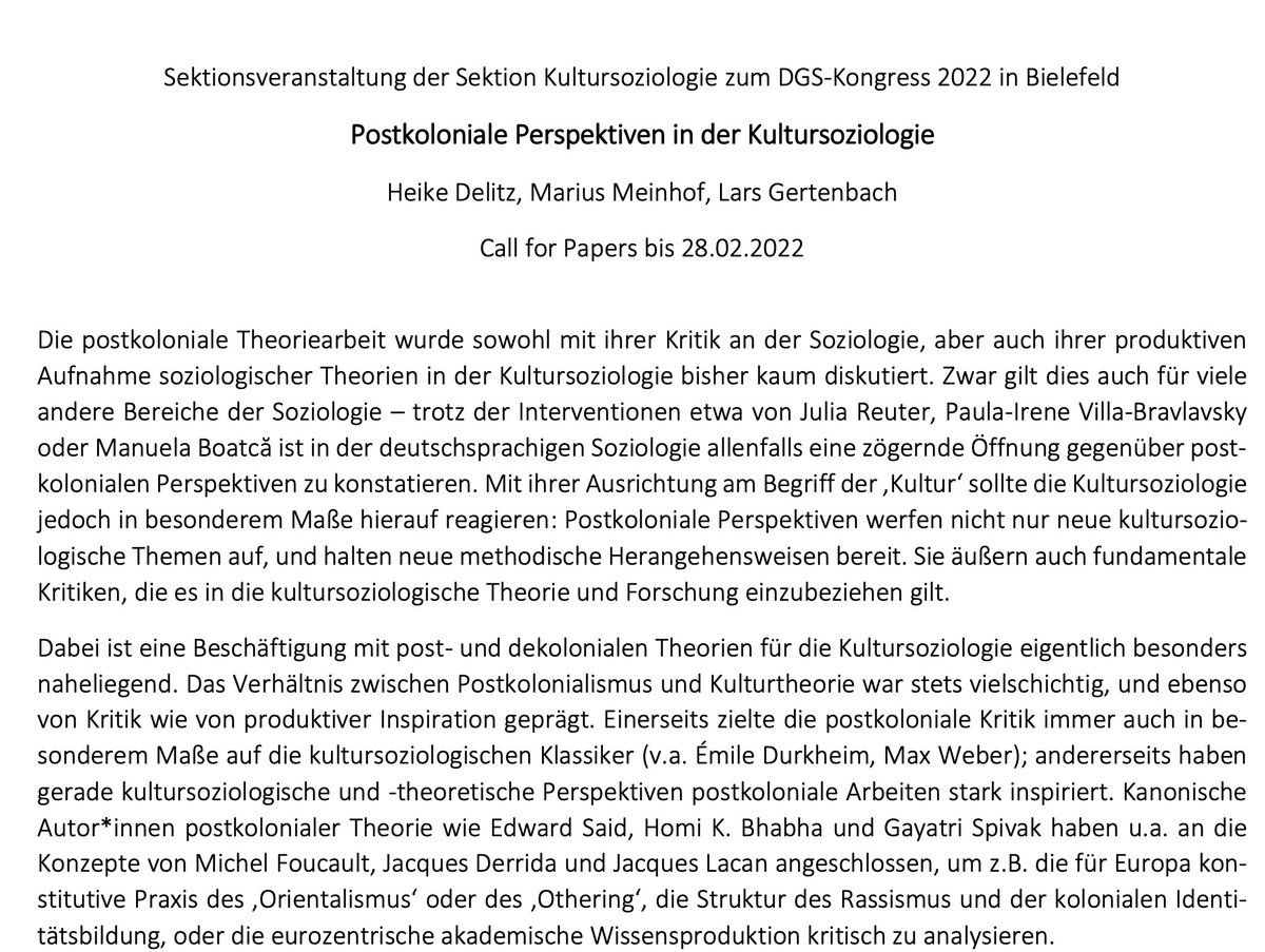 📅 Call "Postkoloniale Perspektiven in der Kultursoziologie" (org. von @DelitzHeike, Marius Meinhof, @LarsGertenbach) 

Für die Sektionsveranstaltung auf dem Kongress der <a href="/DGSoziologie/">DGS</a> im September sind noch bis zum 28.02. Einreichungen möglich. 

zum PDF: soziologie.de/fileadmin/sekt…