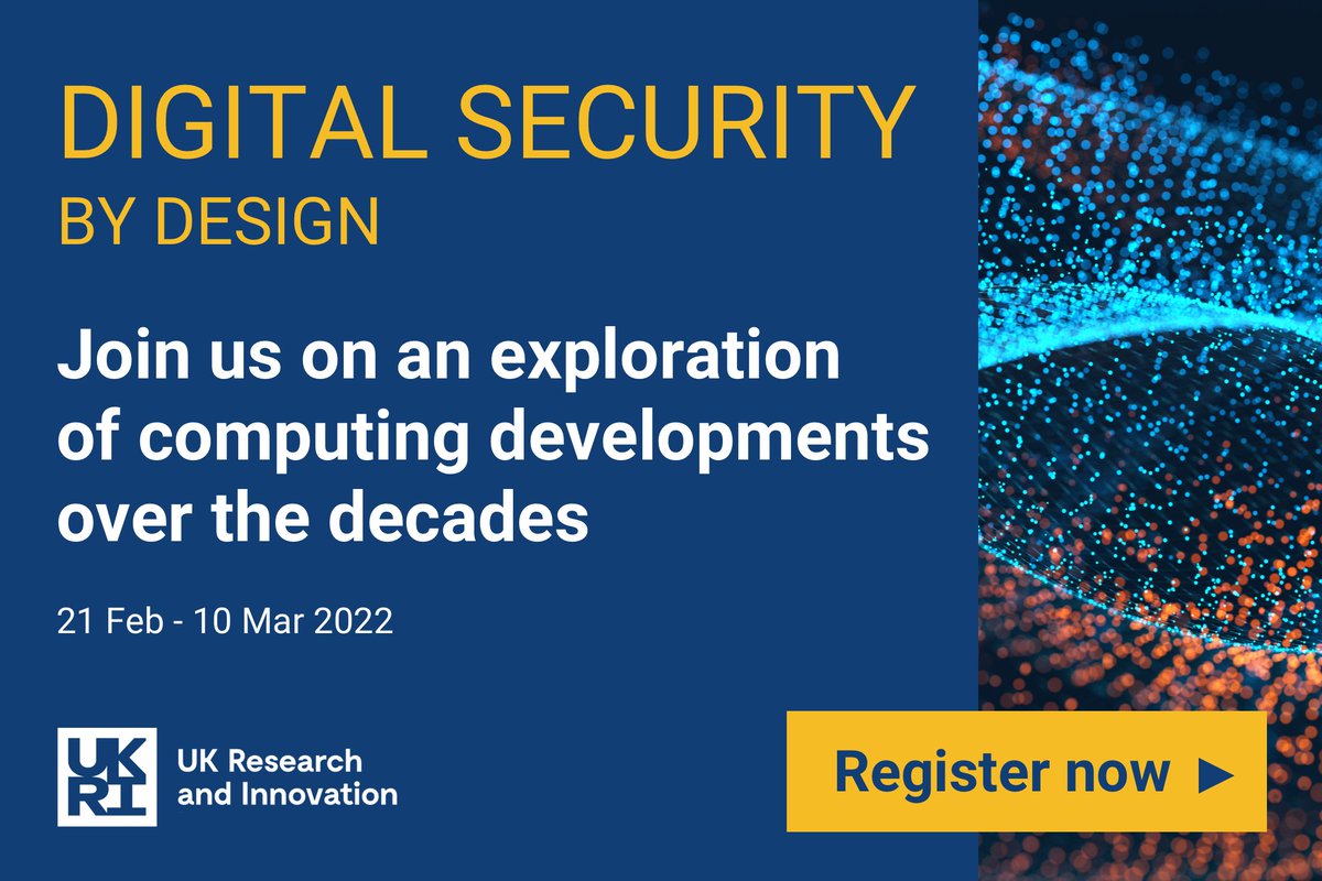DSbDTech's tweet photo. Join us on an exploration of computing developments over the decades at our roadshow events. 

Hear from @UKRI_News experts as we fast forward to a safer, more secure future.

Learn more and sign up 👉https://t.co/tfd7CVg8oe

#DigitalSecurity #Computing #CyberSecurity @innovateuk https://t.co/ZzLPYfQc1A