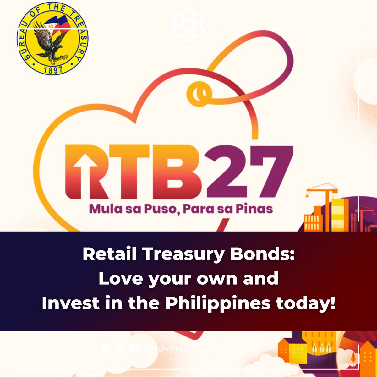FlyingKetchup's tweet photo. With a min. investment of P5,000.00, you can do your part and invest in the country. Retail treasury bonds go to emergency, recovery, and resiliency funds, and provide support to displaced OFWs and small businesses!
READ HOW: https://t.co/yfhgduCySb
#FlyingKetchup #RTB27 https://t.co/6Jl0obIQDt