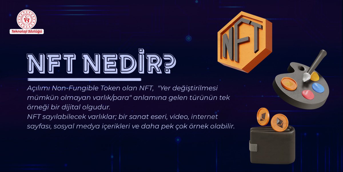 🔸#NFT nedir ?
#TeknolojiSözlüğü