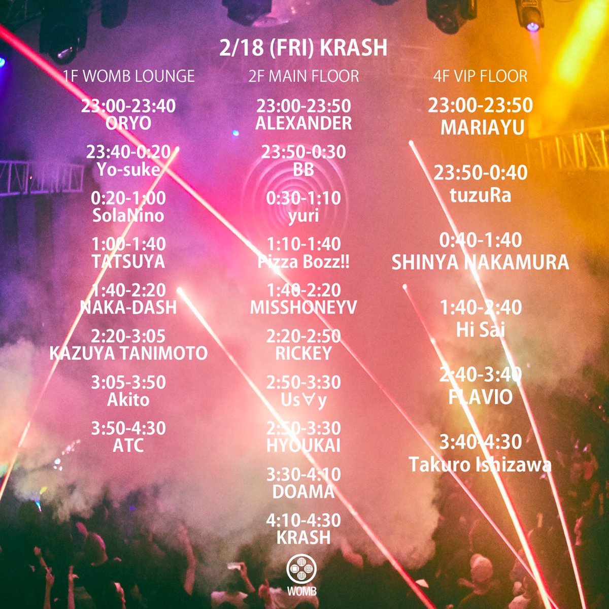 今週金曜WOMBにて開催するKRASHのタイムテーブルを公開🔥🔥