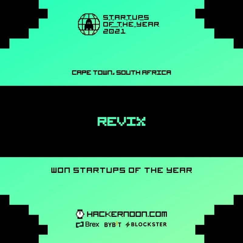 Altifyinvest's tweet photo. Yet another milestone! Revix has won @hackernoon's Best Startup in Cape Town for 2021. Thank you to everyone who voted for us. Be your own wealth manager with https://t.co/aO33WRqgB0 #digitalassets #crypto #investing #startup #hackermoon https://t.co/NtCBdQY7dj